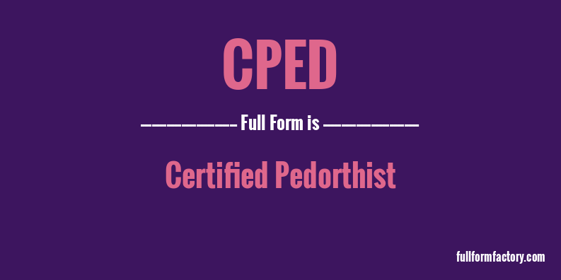 cped-full-form