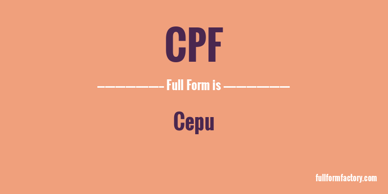 cpf-full-form
