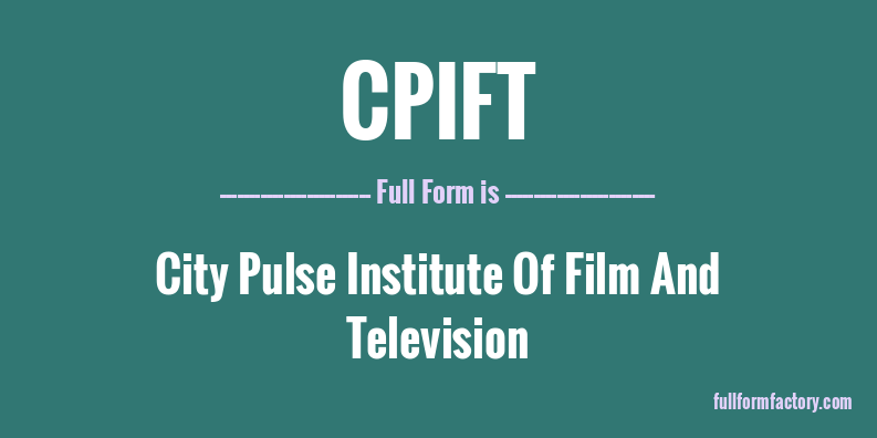 cpift-full-form
