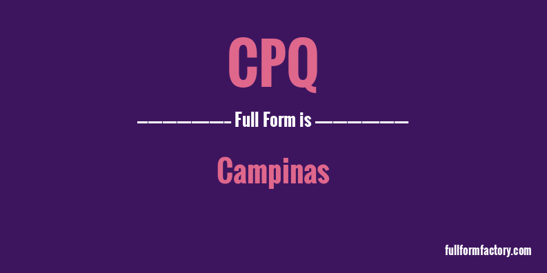 cpq-full-form