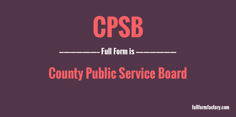 cpsb-full-form