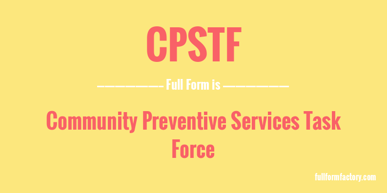 cpstf-full-form