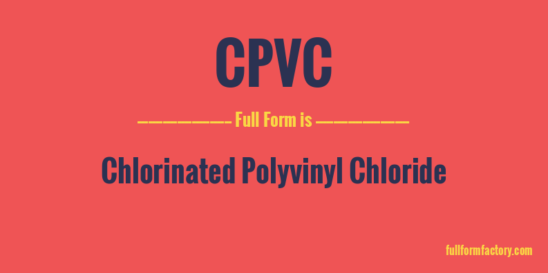 cpvc-full-form