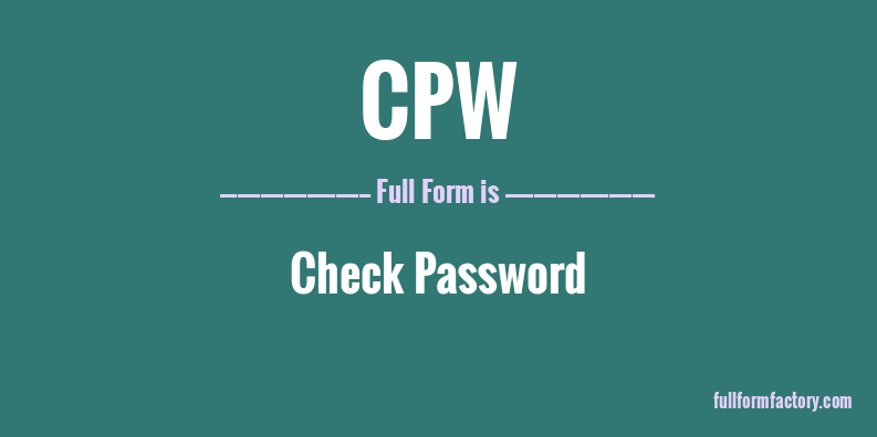 cpw-full-form