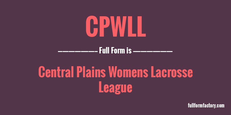 cpwll-full-form