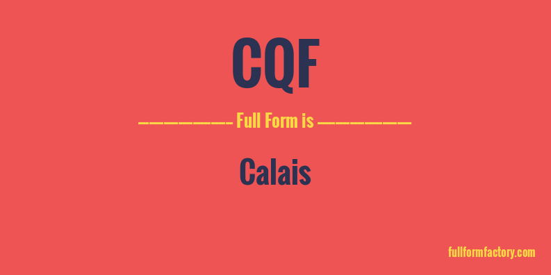 cqf-full-form