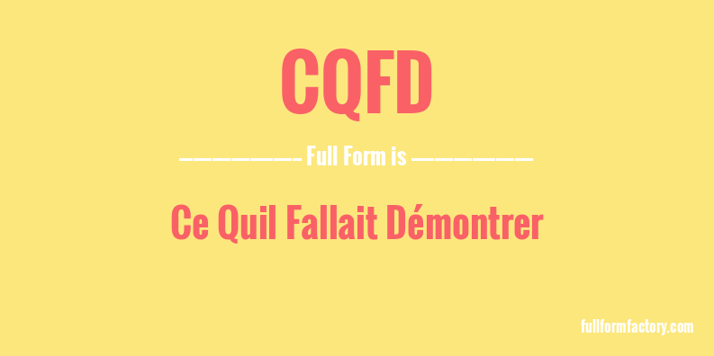cqfd-full-form