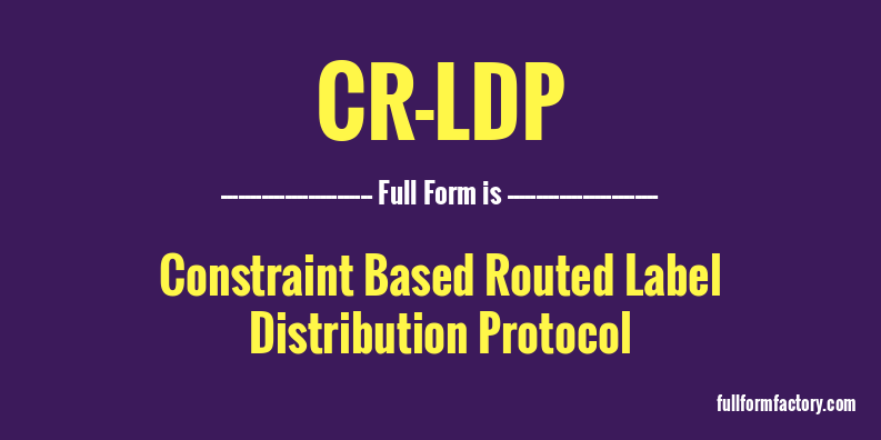 cr-ldp-full-form
