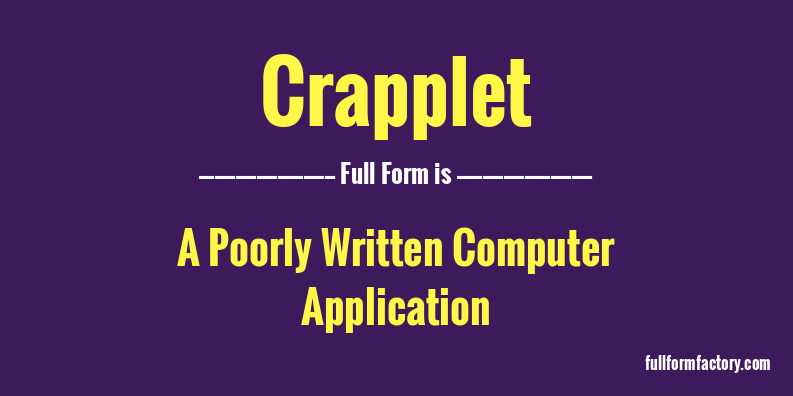 crapplet-full-form