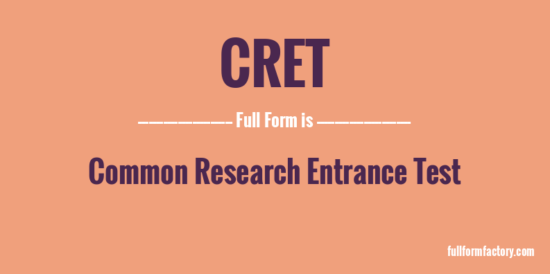 cret-full-form