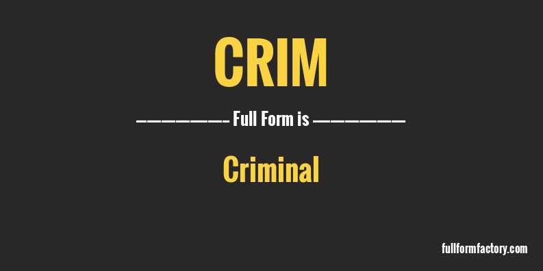 crim-full-form