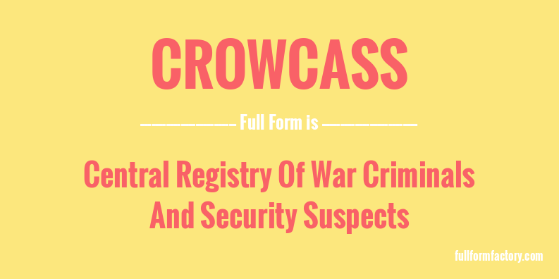 crowcass-full-form