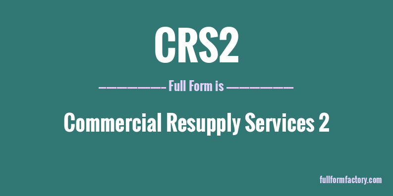 crs2-full-form