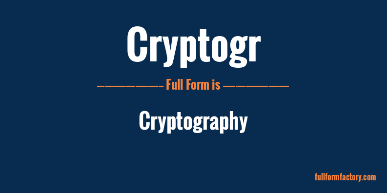 cryptogr-full-form