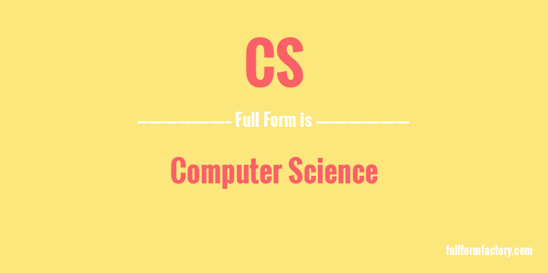 cs-full-form