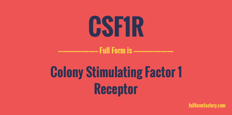 csf1r-full-form