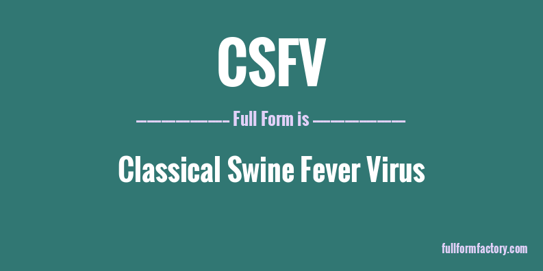 csfv-full-form