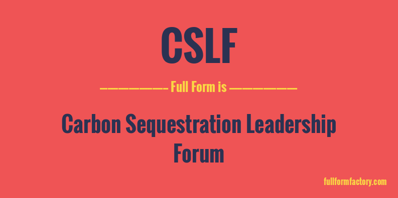 cslf-full-form