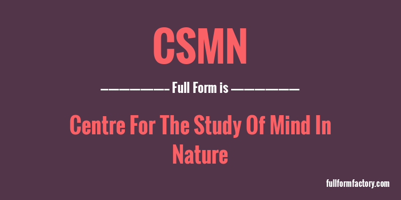 csmn-full-form
