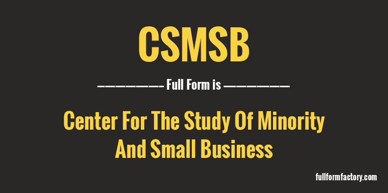 csmsb-full-form
