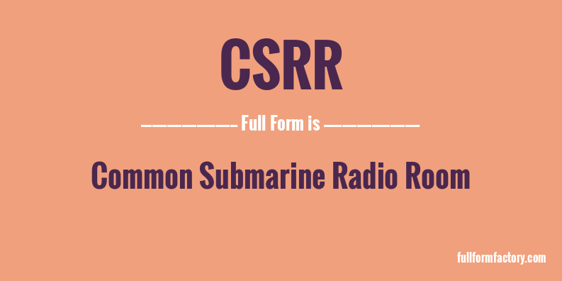 csrr-full-form
