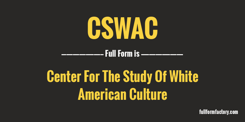 cswac-full-form