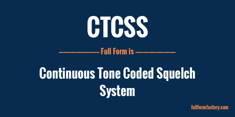 ctcss-full-form