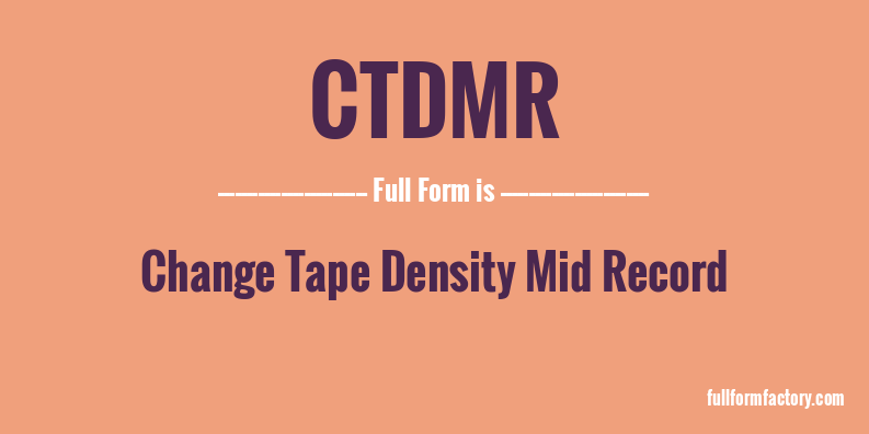 ctdmr-full-form