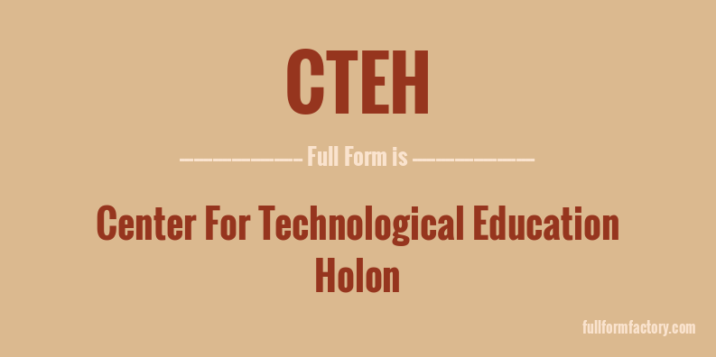 cteh-full-form
