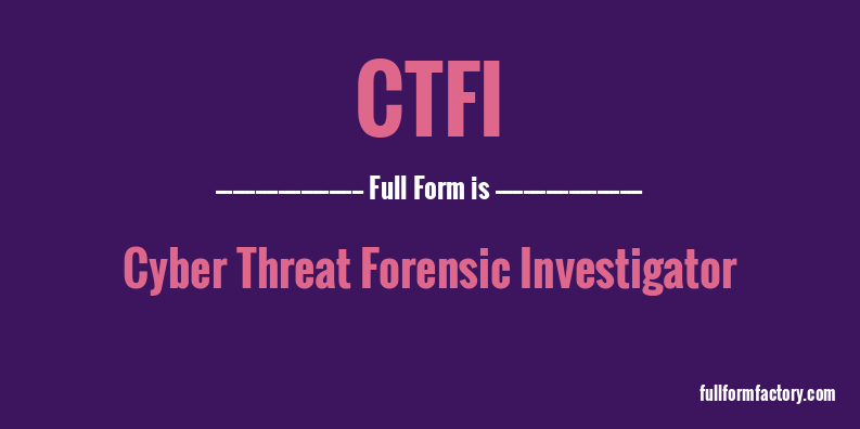 ctfi-full-form
