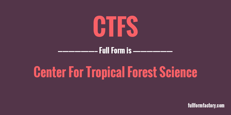 ctfs-full-form