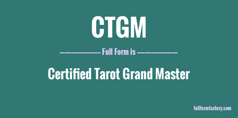 ctgm-full-form