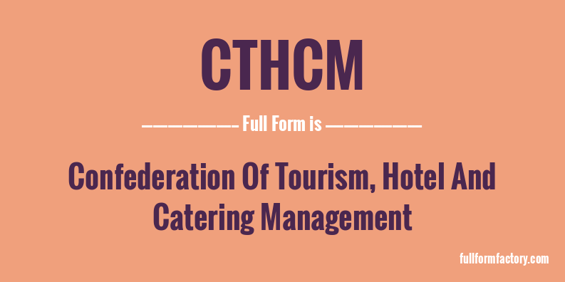 cthcm-full-form