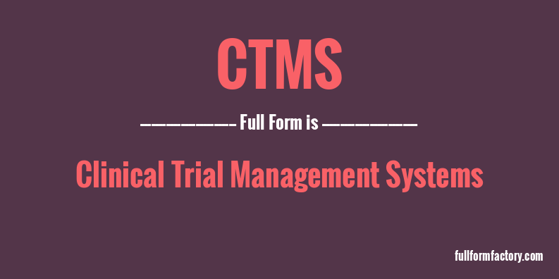 ctms-full-form