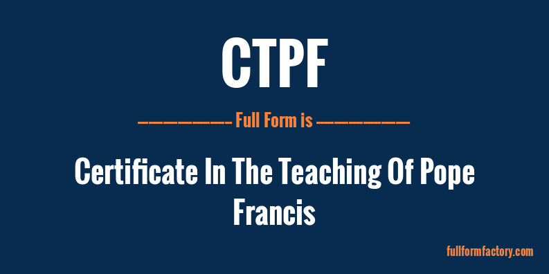 ctpf-full-form