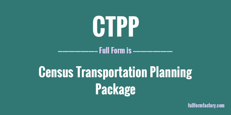 ctpp-full-form