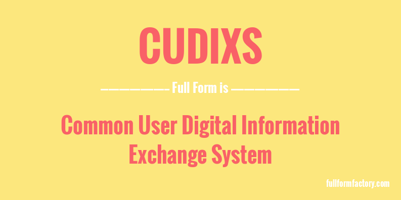 cudixs-full-form