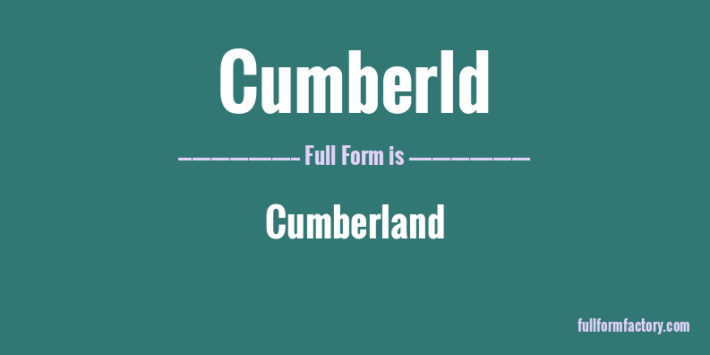cumberld-full-form