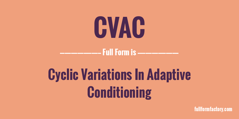 cvac-full-form