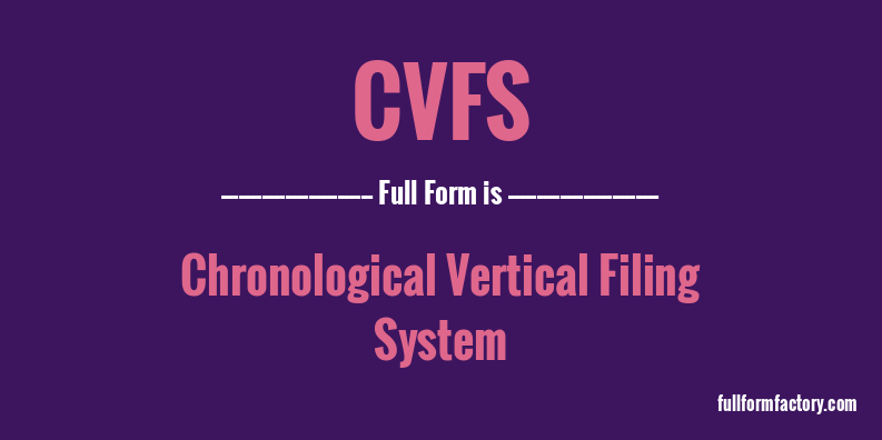 cvfs-full-form