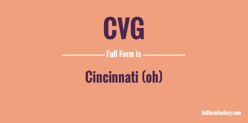 cvg-full-form