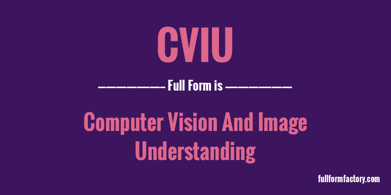 cviu-full-form