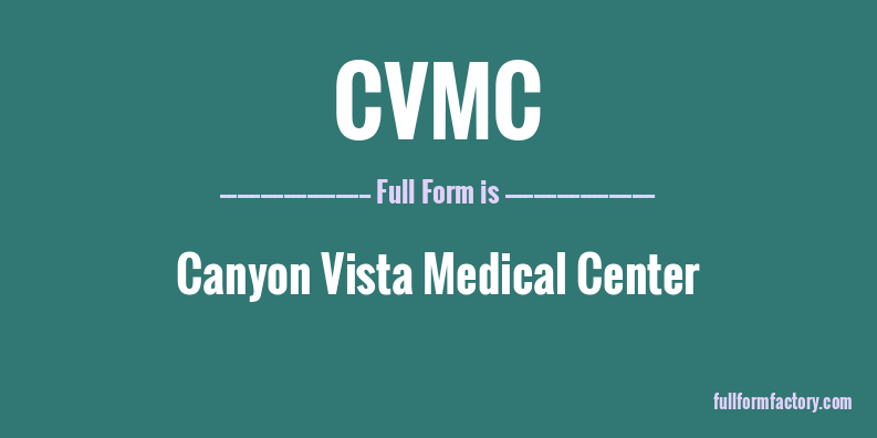 cvmc-full-form