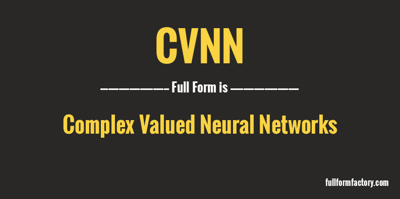 cvnn-full-form
