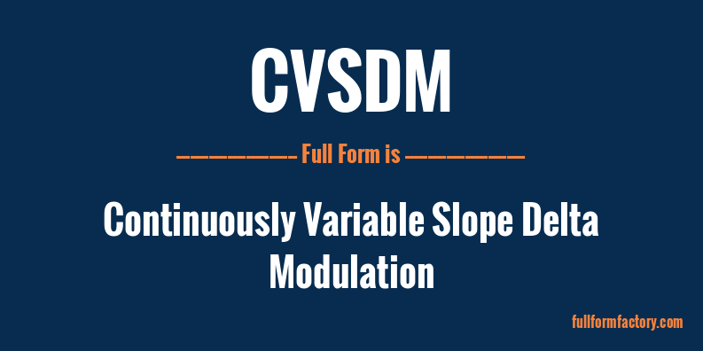 cvsdm-full-form