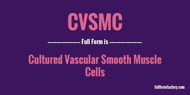 cvsmc-full-form