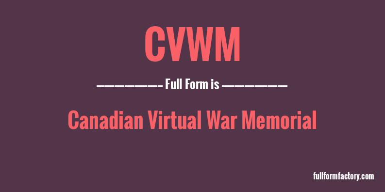cvwm-full-form