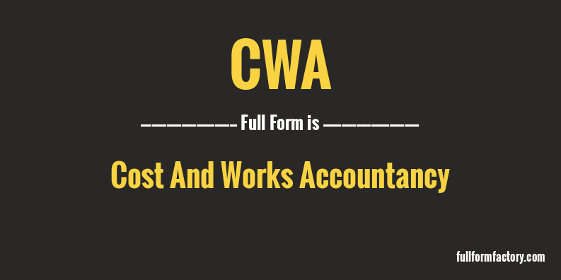 cwa-full-form