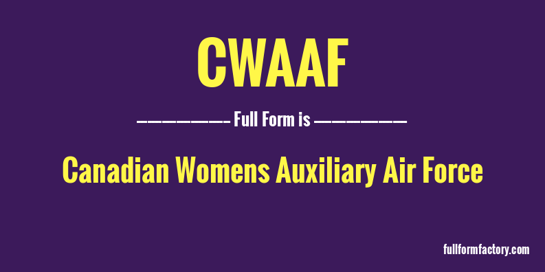 cwaaf-full-form