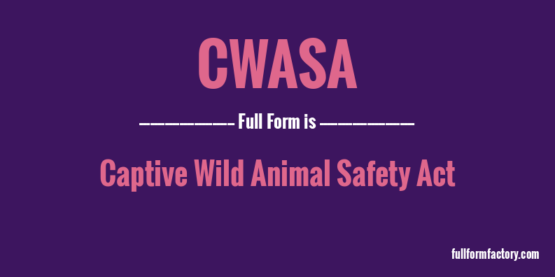cwasa-full-form